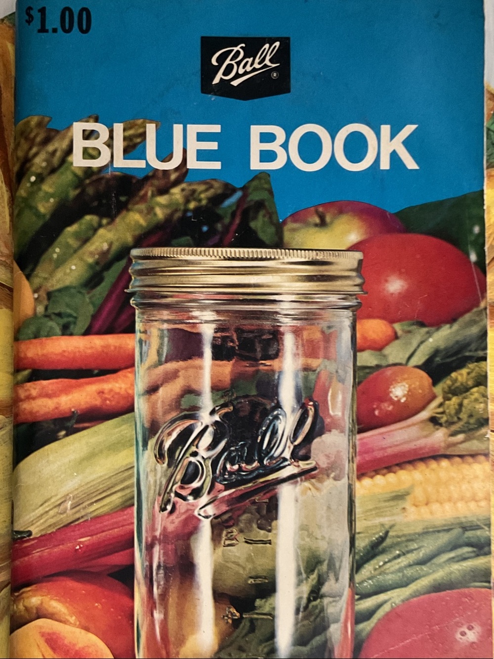 Ball Blue Book Cookbook - Ball Brand (Blue Cover)